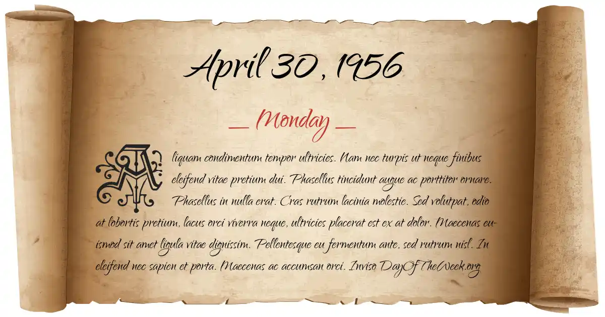 What Day Of The Week Was April 30 1956