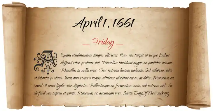 Friday April 1, 1661