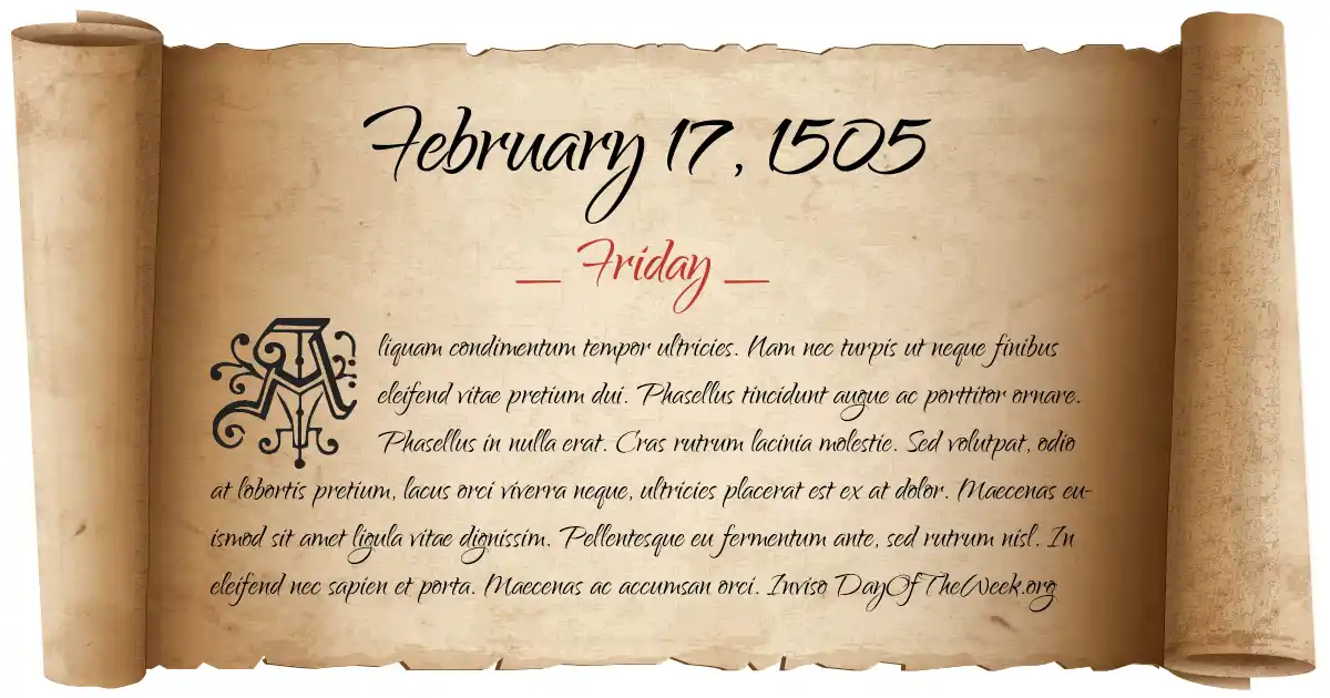 February 17, 1505 date scroll poster