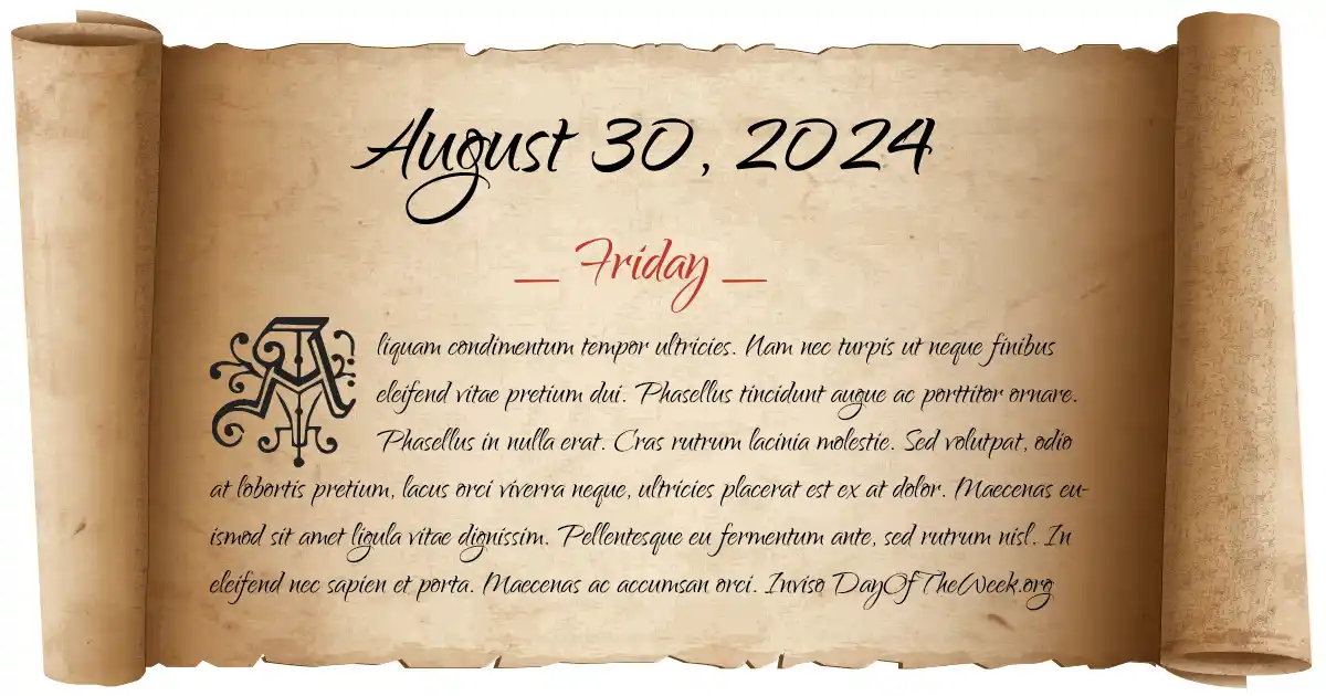 August 30, 2024 date scroll poster