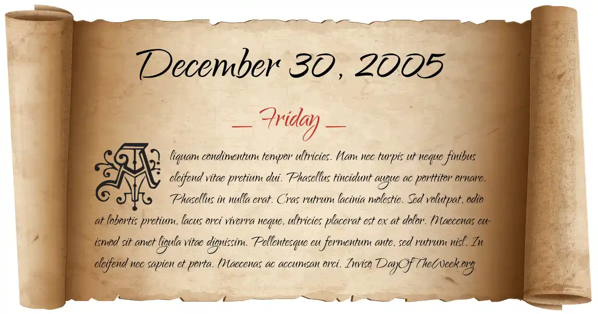 December 30, 2005 date scroll poster