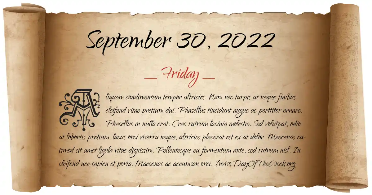 What Day Of The Week Was September 30 2022 
