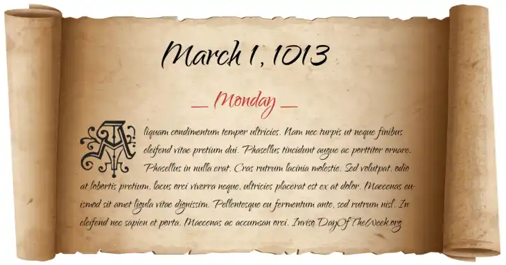 Monday March 1, 1013
