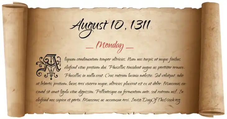 Monday August 10, 1311