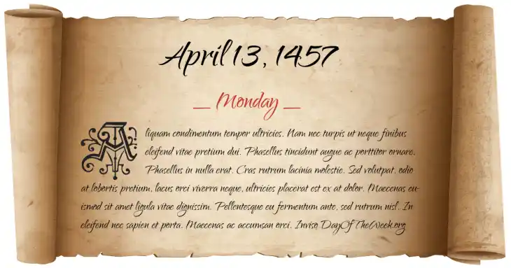 Monday April 13, 1457