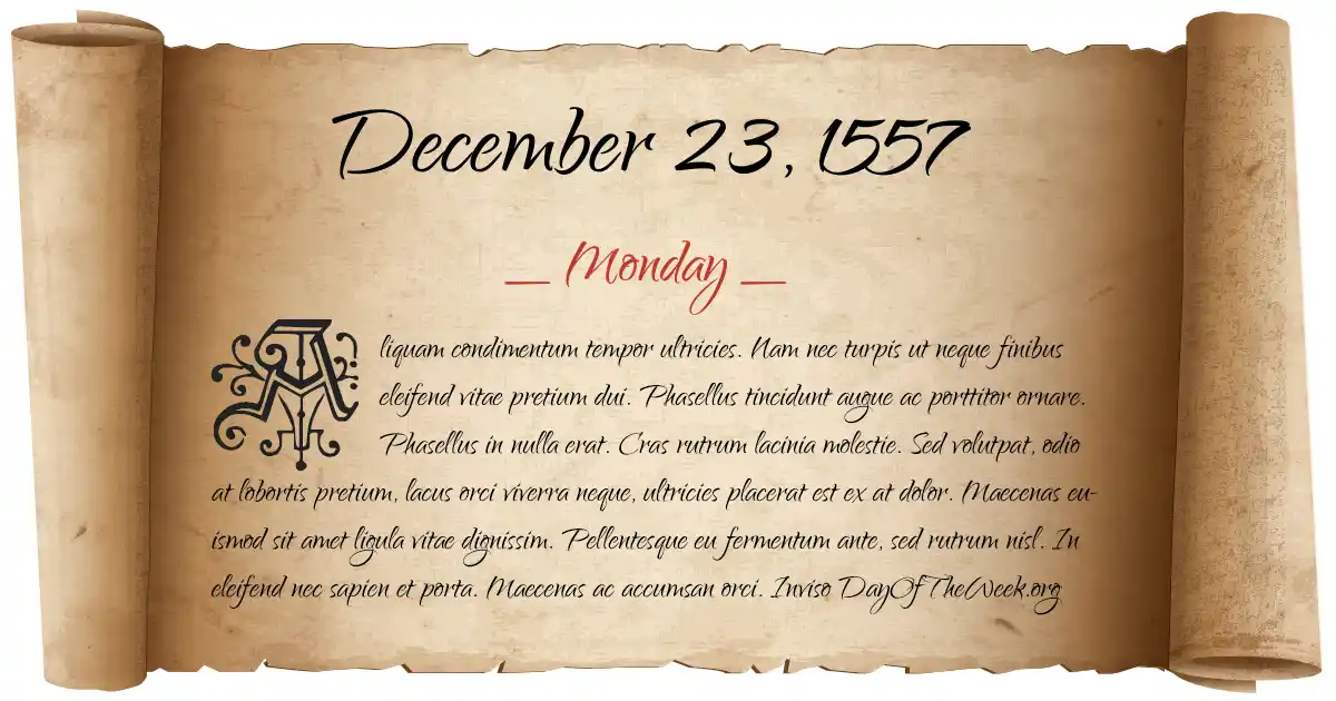 December 23, 1557 date scroll poster