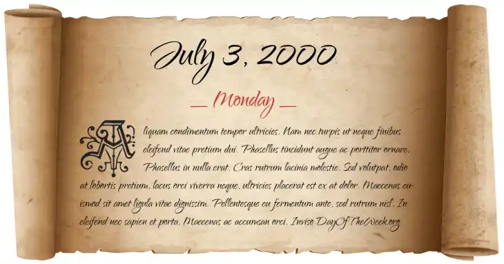Monday July 3, 2000