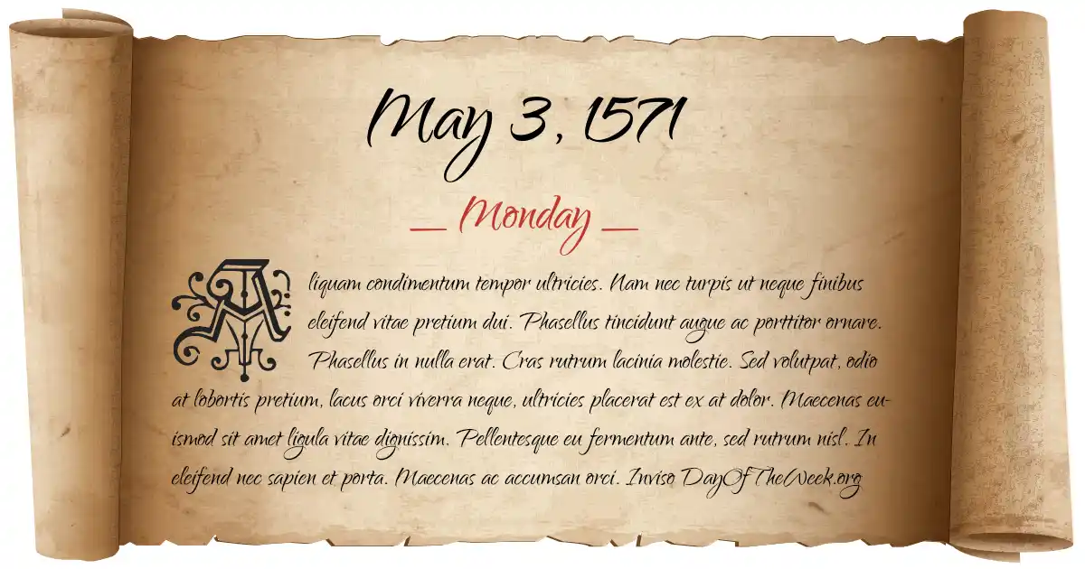 May 3, 1571 date scroll poster