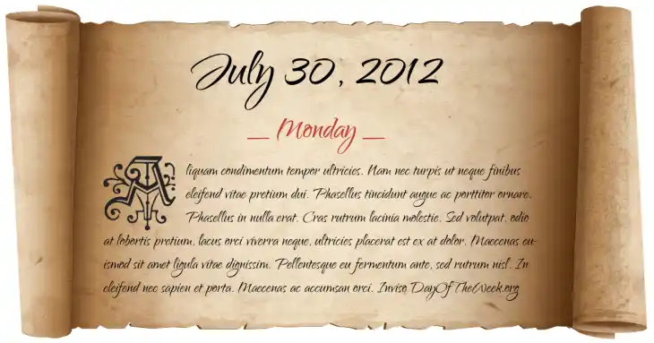 Monday July 30, 2012