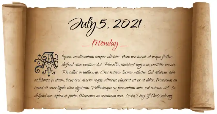 Monday July 5, 2021