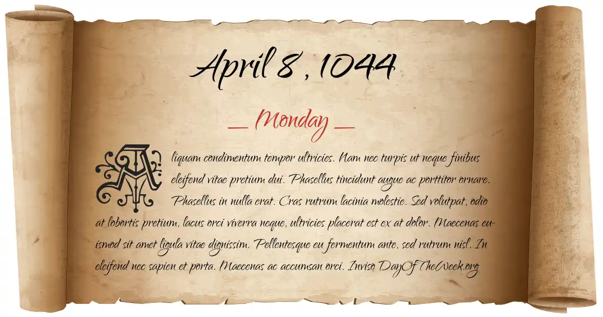 April 8, 1044 date scroll poster