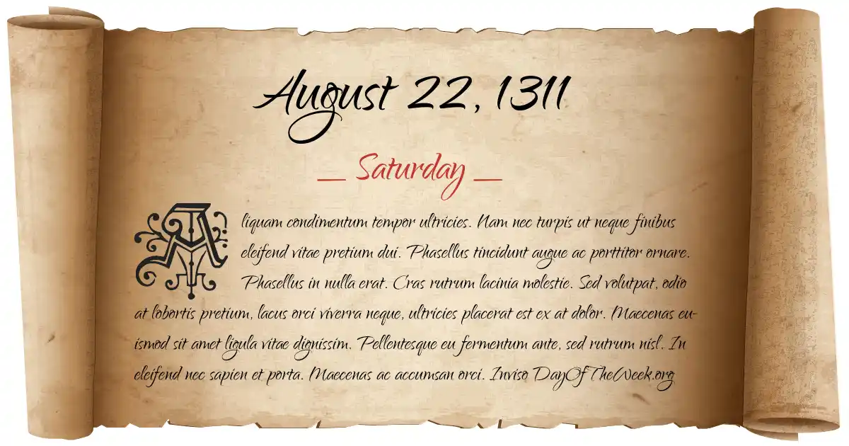 August 22, 1311 date scroll poster