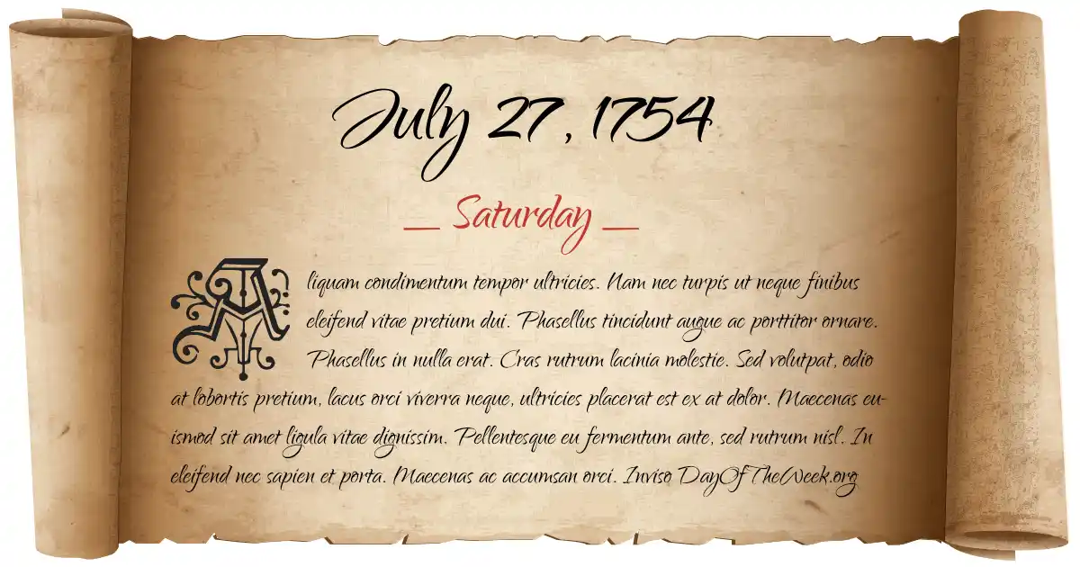 July 27, 1754 date scroll poster