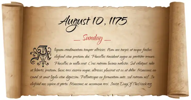 Sunday August 10, 1175
