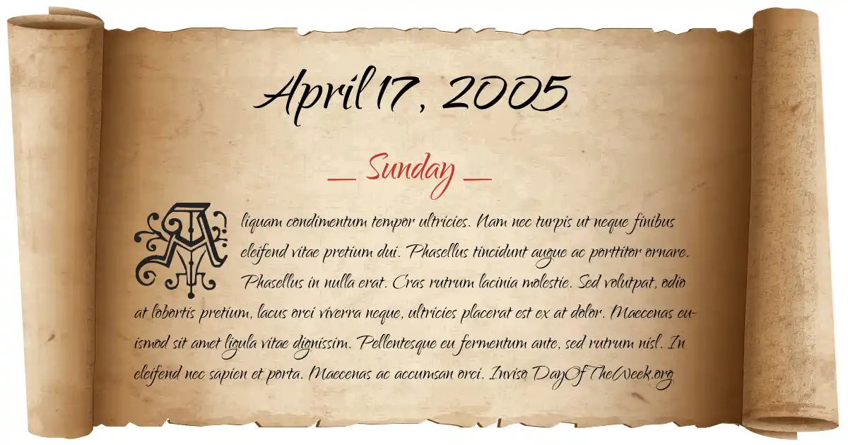 April 17, 2005 date scroll poster