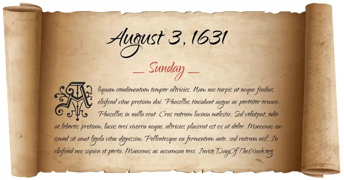 August 3, 1631 date scroll poster