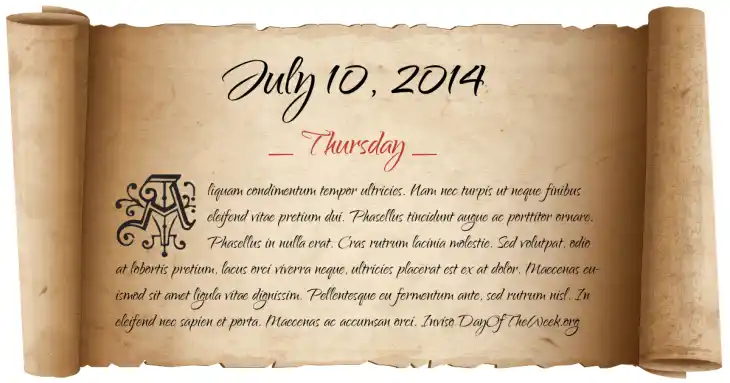 Thursday July 10, 2014