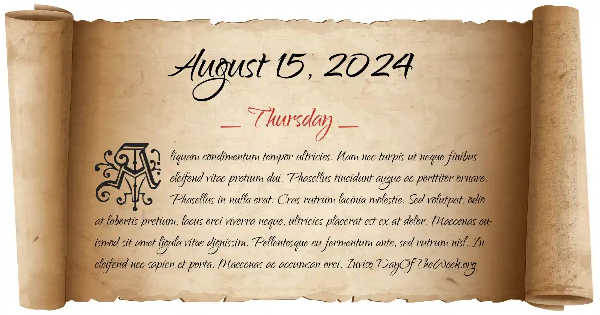 August 15, 2024 date scroll poster