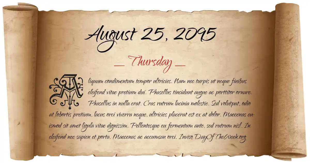 what-day-of-the-week-is-august-25-2095