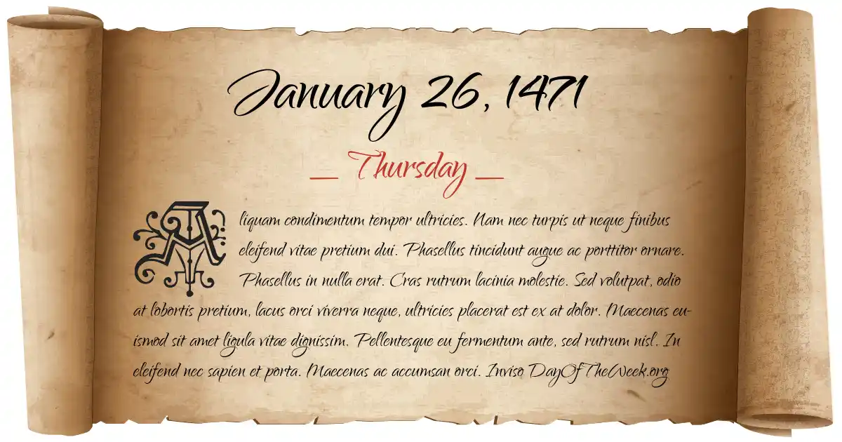 January 26, 1471 date scroll poster