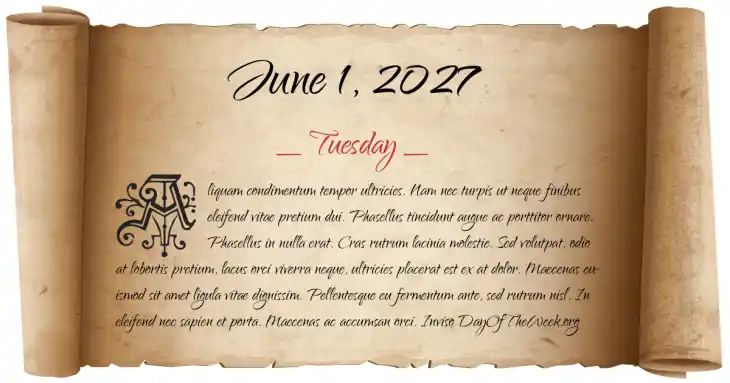 Tuesday June 1, 2027