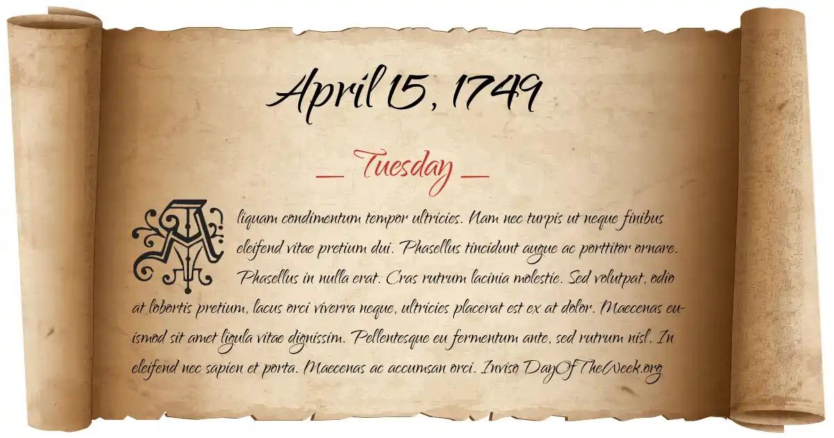 April 15, 1749 date scroll poster