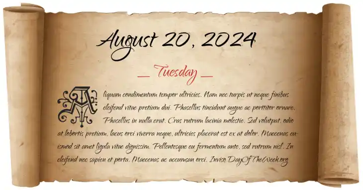 Tuesday August 20, 2024