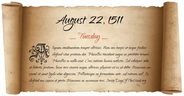 Tuesday August 22, 1511