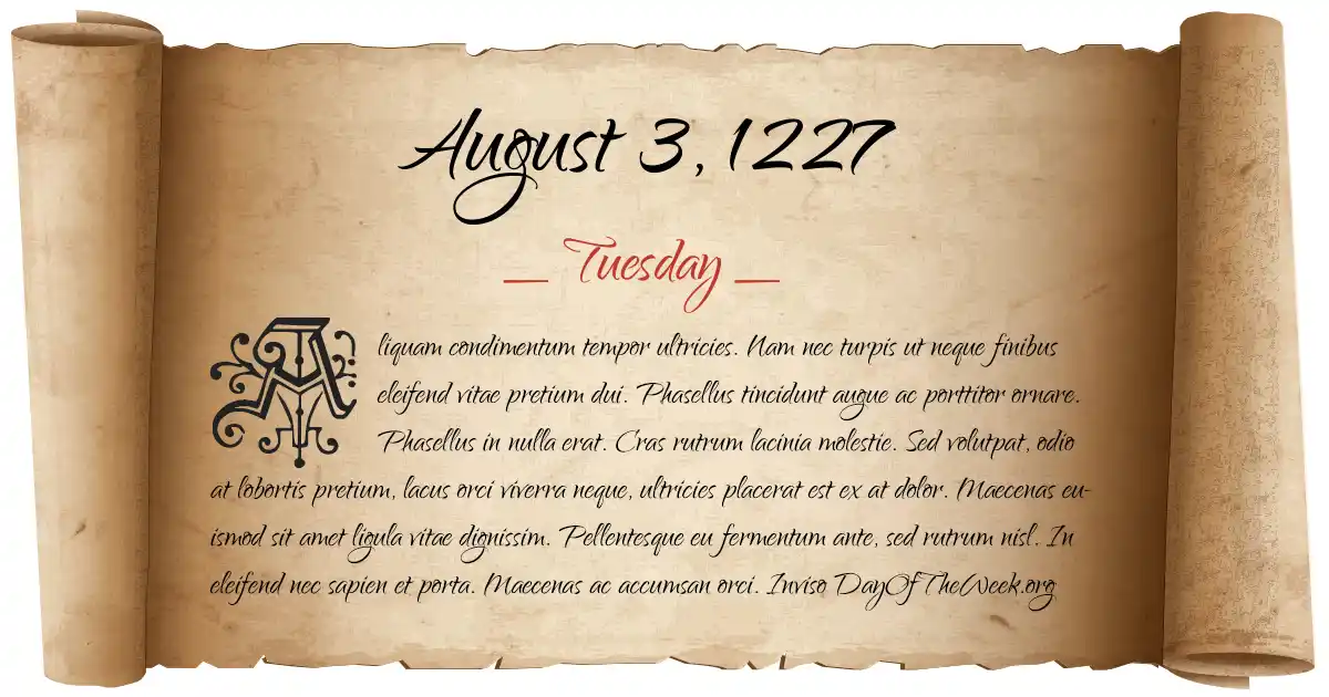 August 3, 1227 date scroll poster