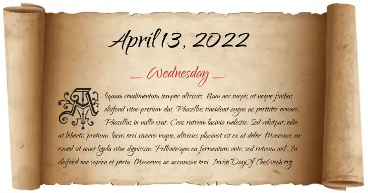 Wednesday April 13, 2022