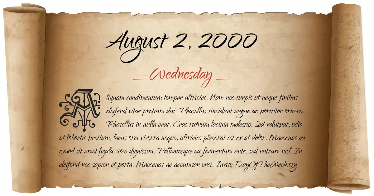 August 2, 2000 date scroll poster