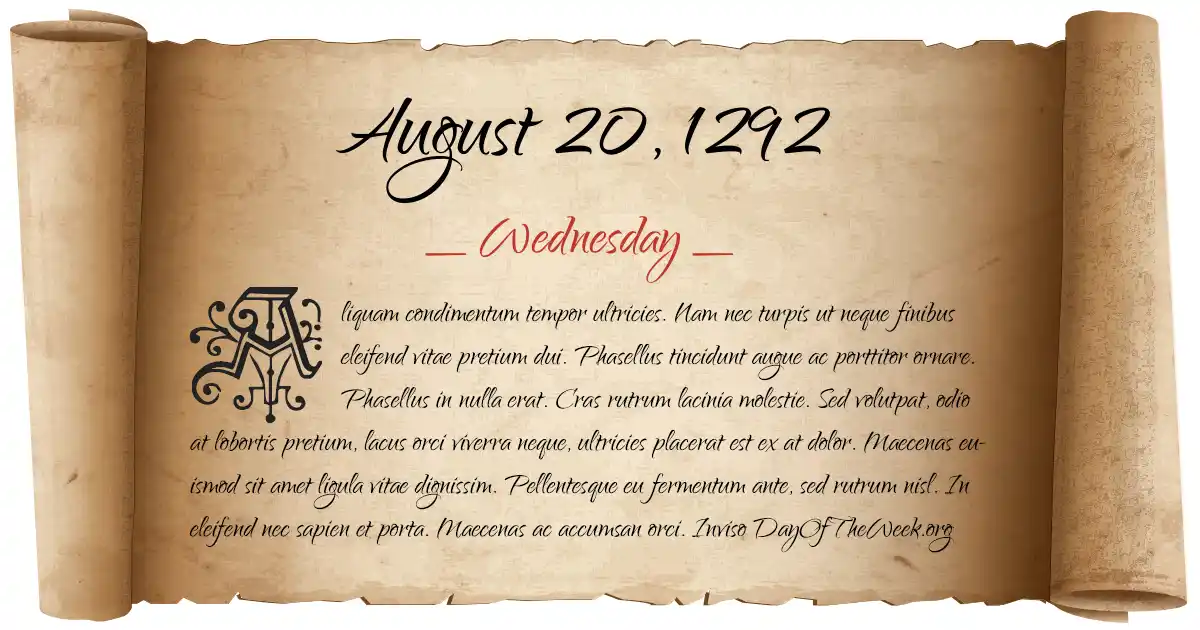 August 20, 1292 date scroll poster