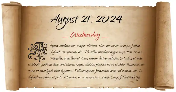 Wednesday August 21, 2024