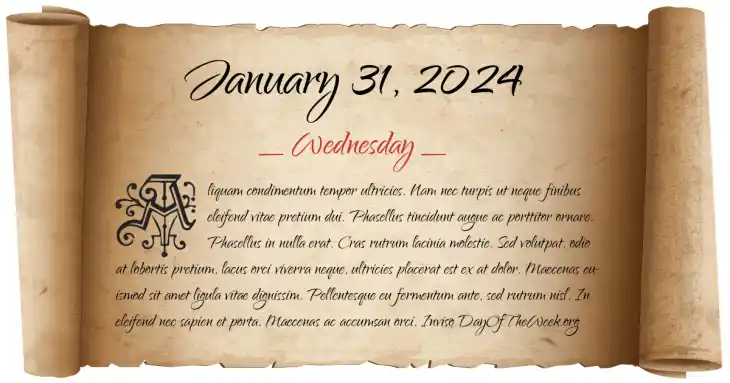Wednesday January 31, 2024
